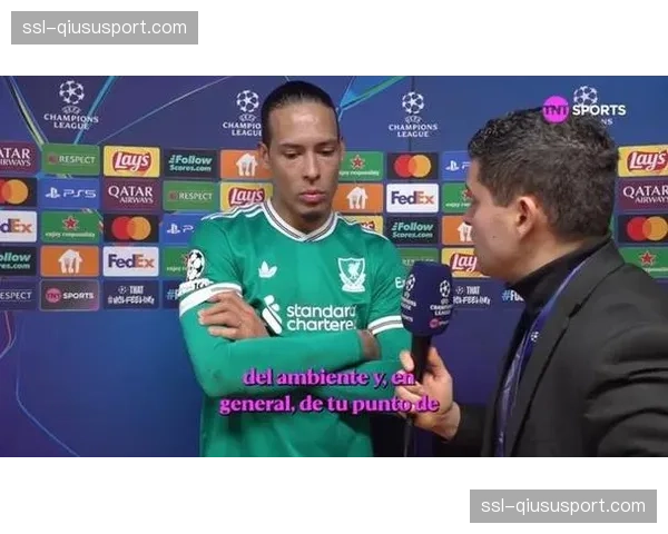 独家专访范戴克:谈论作为防线领袖在欧冠中的职责与挑战 独家专访范戴克:谈论作为防线领袖在欧冠中的职责与挑战